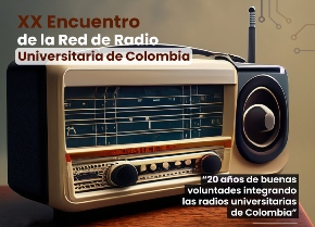 XX Encuentro Red de Radio Universitaria de Colombia
